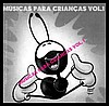 DVD INFANTIL GOSPEL ( MÚSICAS PARA CRIANÇAS VOL 1)