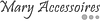 Mary Accessoires