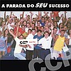 CD DE MÚSICAS  A parada do seu SUCESSO