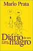 "Diário de Um Magro" (Mário Prata)