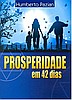 "Prosperidade em 42 Dias" (Humberto Pazian)